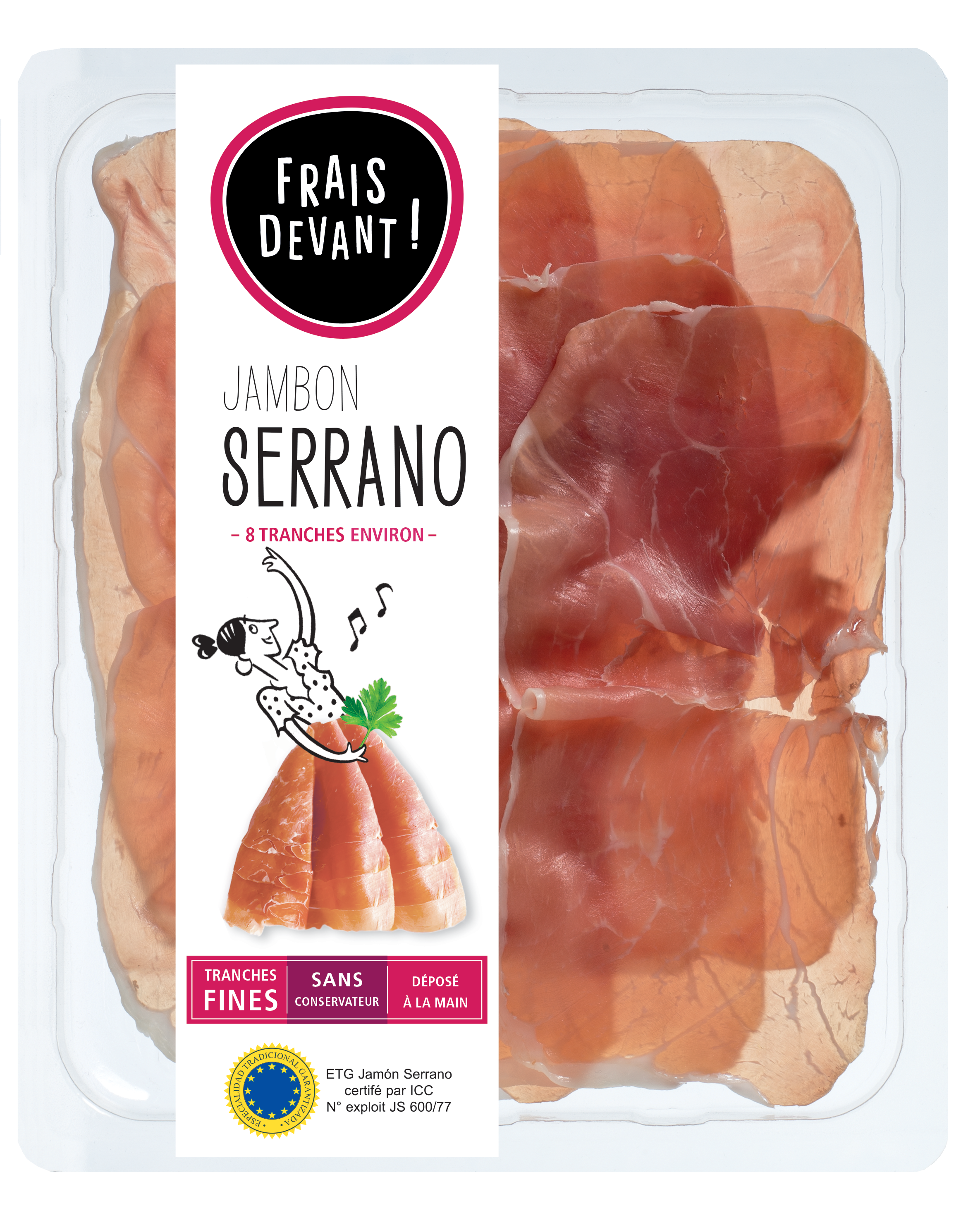 Jambon Serrano - Frais Devant Jambon de porc Origine Espagne 100g